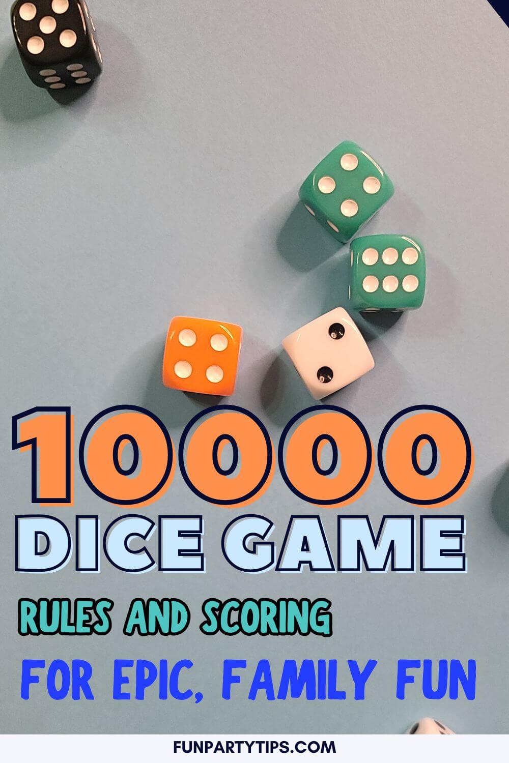 How to Play 10000 (Dice Game): Quick Rules & Winning Tips