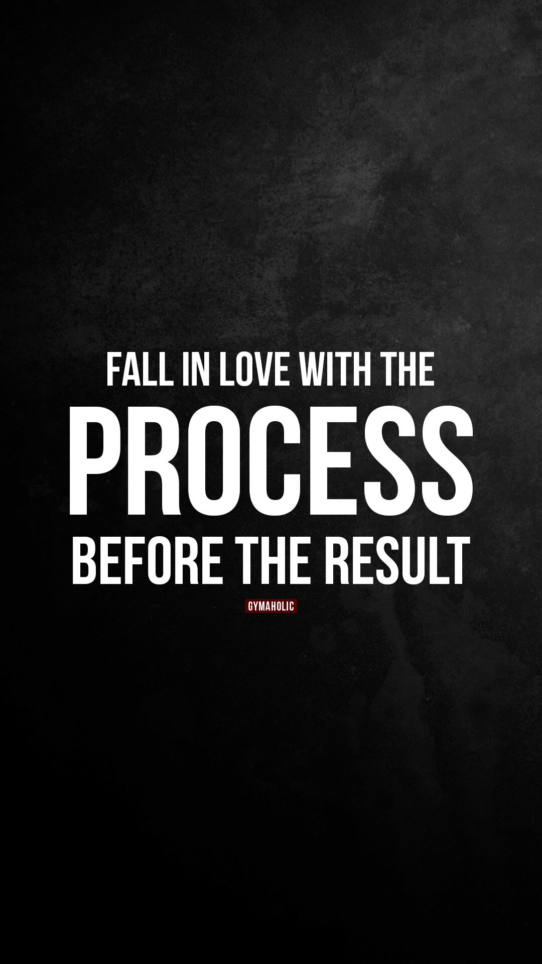 Fall in Love with the Process Not the Result
