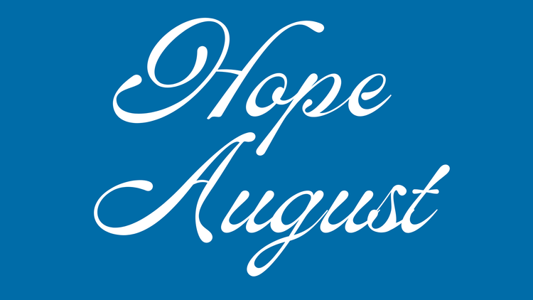 Hope Week Returns On August 16th 20th