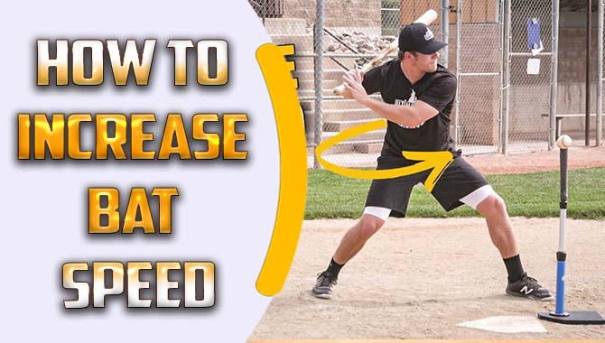 How To Increase Bat Speed After 30 Years Old