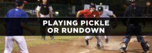 How to Play “In a Pickle” in Baseball (Rundown Explained)